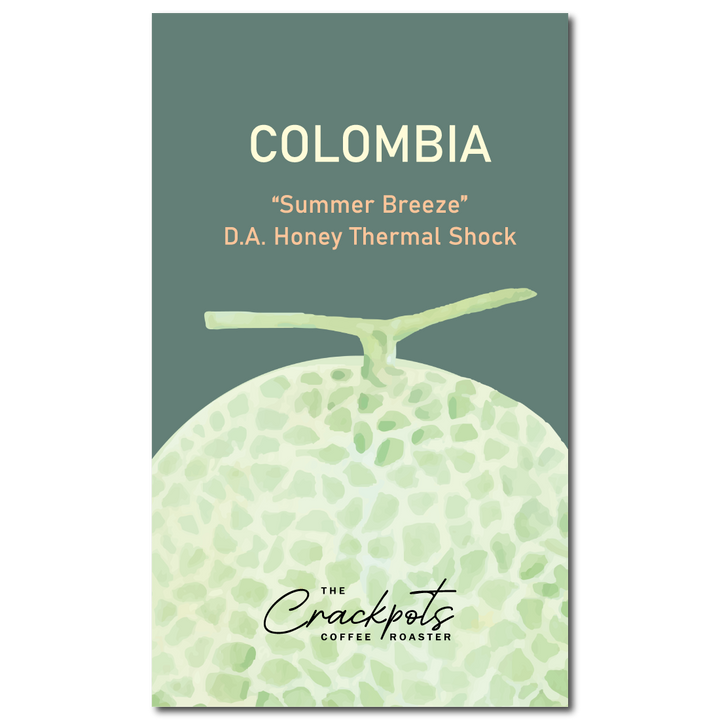 Colombia "Summer Breeze" D.A. Honey + Thermal Shock