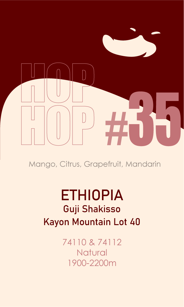 Hop Hop #35 - Ethiopia Guji Shakisso Kayon Mountain G1 Lot 40