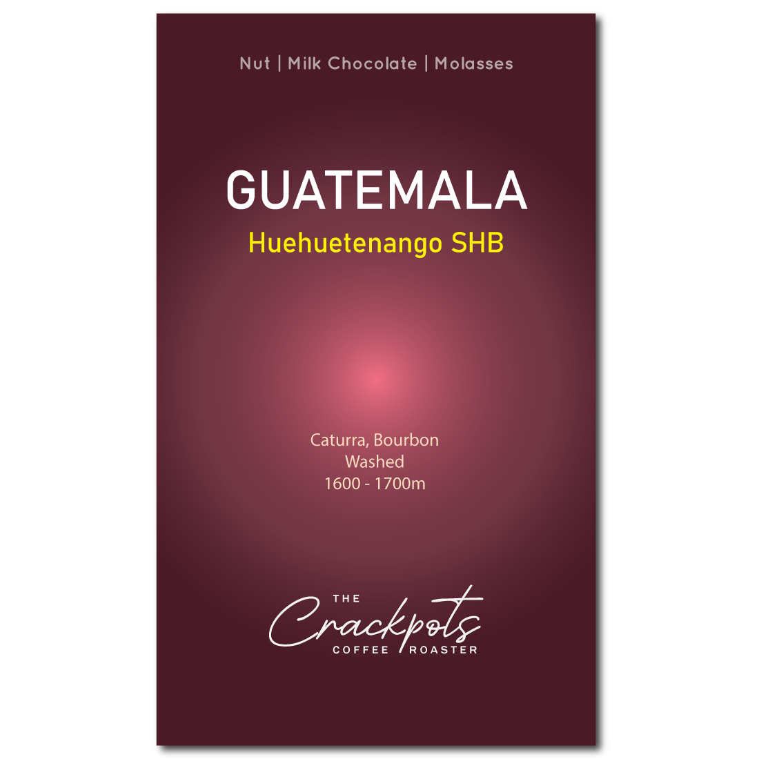 The Crackpots Coffee Roaster Guatemala Huehuetenango SHG Washed – specialty coffee beans Malaysia