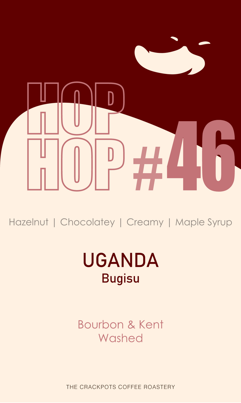 Hop Hop #46 - Uganda Bugisu Washed